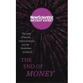 The End of Money: The story of bitcoin, cryptocurrencies and the blockchain revolution