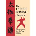 The T`ai Chi Boxing Chronicle by Kuo Lien-Ying