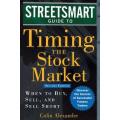 Streetsmart Guide to Timing the Stock Market by Colin Alexander | When to Buy, Sell, and Sell Short