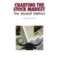 Charting the Stock Market: The Wyckoff Method by Jack K. Hutson