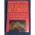 The Human Blueprint by Robert Shapiro