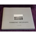 Terreno Ocupado by Jo Ractliffe | Signed and inscribed