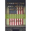 Chasing the Red, White, and Blue  by David Cohen | First Edition in good condition