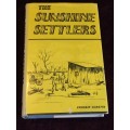 The Sunshine Settlers by Crosbie Garstin | Books of Rhodesia 1971