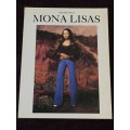Mona Lisas by Mary Rose Storey