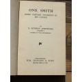One Smith by G. Murray Johnstone `Mome` ~ Being Certain Incidents in his Career c1913