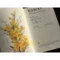 Karoo: Veldblomgids van Suid-Afrika by David Shearing and Katryn van Heerden Signed