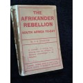 The Afrikander Rebellion: South Africa To-Day by JK O`Connor