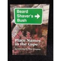 Place Names in the Cape by Ed Coombe and Peter Slingsby | Signed by both authors