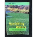 Vanishing Waters by Bryan Davies and Jenny Day | 1998 classic which foretold our current predicament