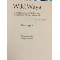 Wild Ways by Peter Apps | Field Guide to the Behaviour of Southern African Mammals | Signed First Ed
