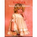 Sewing For Children - Singer Sewing Reference Library