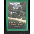 Admiralty House Simon`s Town by Boet Dommisse. Signed copy. Limited Edition 1200 printed