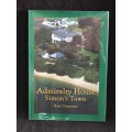 Admiralty House Simon`s Town by Boet Dommisse. Limited Edition 1200 copies