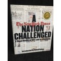 The New York Times: A Nation Challenged ~ A Visual History of 9/11