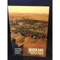 Marikana a View from the Mountain and a Case to Answer by Peter Alexander, Thapelo Lekgowa