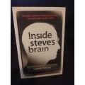 Inside Steve`s Brain by Leander Kahney