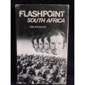 Flashpoint South Africa by Bob Hitchcock 1977
