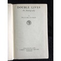 Double Lives: An Autobiography by William Plomer 1944