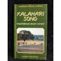 Kalahari Song. Inspirational Desert Verses  1999