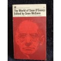The World of Sean O`Casey  edited by Sean McCann | First Edition 1966