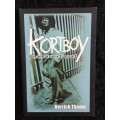 Kortboy - A Sophiatown Legend by Derrick Thema | First Edition 1999