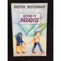 Return to Paradise by Breyten Breytenbach