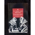 T S Eliot and Prejudice by Christopher Ricks | First Paperback Edition 1994