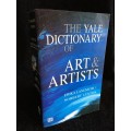 The Yale Dictionary of Art and Artists by Erika Langmuir and Norbert Lynton