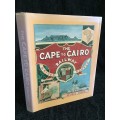 The Cape to Cairo Railway and River Routes George Tabor | Signed First Edition
