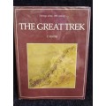 The Great Trek by C. Venter | Heritage Series