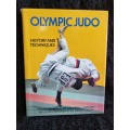 Olympic Judo | History and Techniques by Nicolas Soames , Roy Inman and David Finch