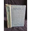 Bindle: Some Chapters in the Life of Joseph Bindle by Herbert Jenkins 1919 Hardcover