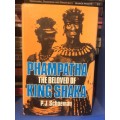 Phampatha - The Beloved of King Shaka - PJ Schoeman