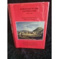 Moravians in the Eastern Cape 1828-1928 by ER Baudert and T Keegan