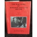 The War Diary of Burgher Jack Lane 1899-1900 by William Lane