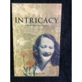 Intricacy: A Meditation on Memory by Michael Cope - re the life of artist / activist Lesley Cope