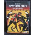 Greek Mythology and Religion by Maria Mavromataki