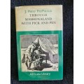 Through Mashonaland with Pick and Pen by J. Percy FitzPatrick