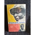 Swaziland by Dudley Barker | Her Majesty`s Stationery Office, 1965