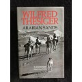 Arabian Sands by Wilfred Thesiger