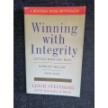 Winning With Integrity by Leigh Steinberg with Michael D`Orso