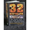 32 Battalion by Piet Nortje