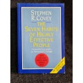 The Seven Habits of Highly Effective People by Stephen R Covey