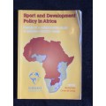 Sport and Development Policy in Africa - Marion Keim | Results of a Collaborative Study