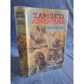 Zambezi Adventure by Wilson MacArthur  | Rhodesiana