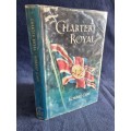 Charter Royal by Robert Cary | Rhodesiana