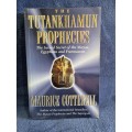 The Tutankhamun Prophecies by Maurice Cotterell