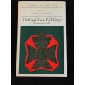 The King`s Royal Rifle Corps by Herbert Fairlie Wood
