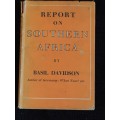 Report on Southern Africa by Basil Davidson | First Edition 1952